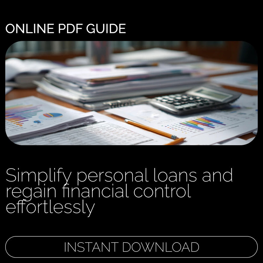 Easy Guide to Consolidating Personal Loans and Regaining Control | Step-by-Step eBook