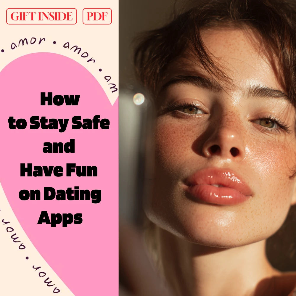 Swipe Smart: How to Stay Safe and Have Fun on Dating Apps | Ultimate Guide to Dating App Safety Tips