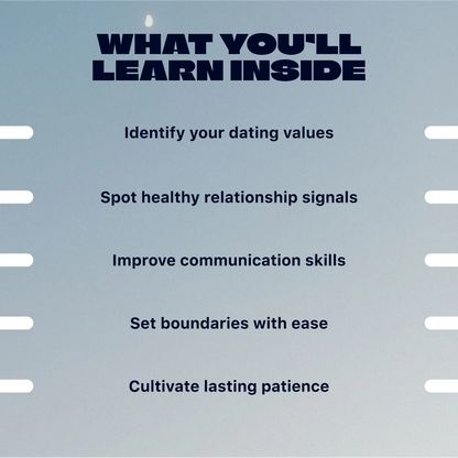 The Slow Dating Mindset Map: Navigate Love with Clarity | Digital eBook for Intentional Dating, Relationship Clarity & Self-Awareness Guide