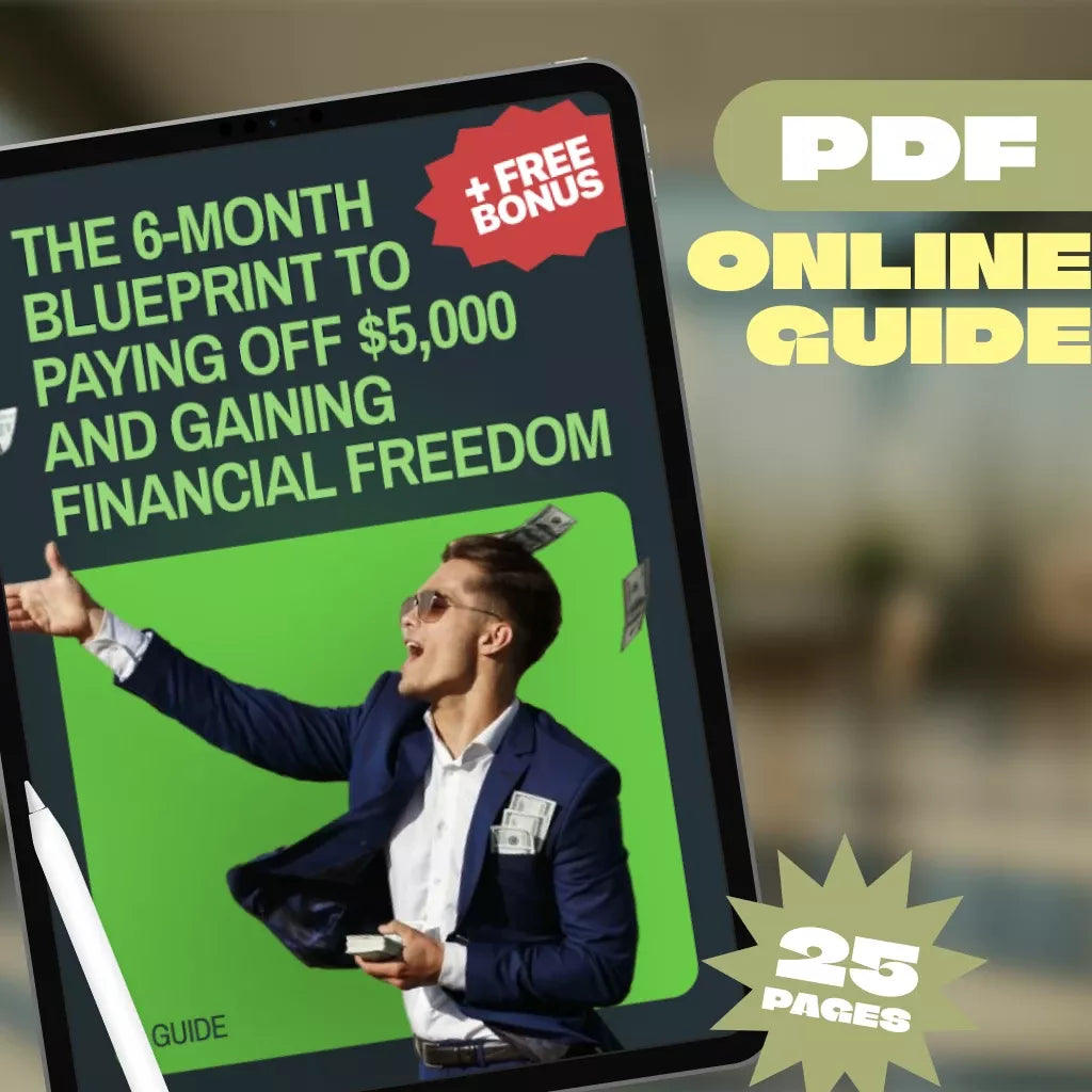 The 6-Month Blueprint to Paying Off $5,000 and Gaining Financial Freedom | Digital Guide on How to Pay Off $5000 in Debt in 6 Months | Budgeting, Mindset, Savings