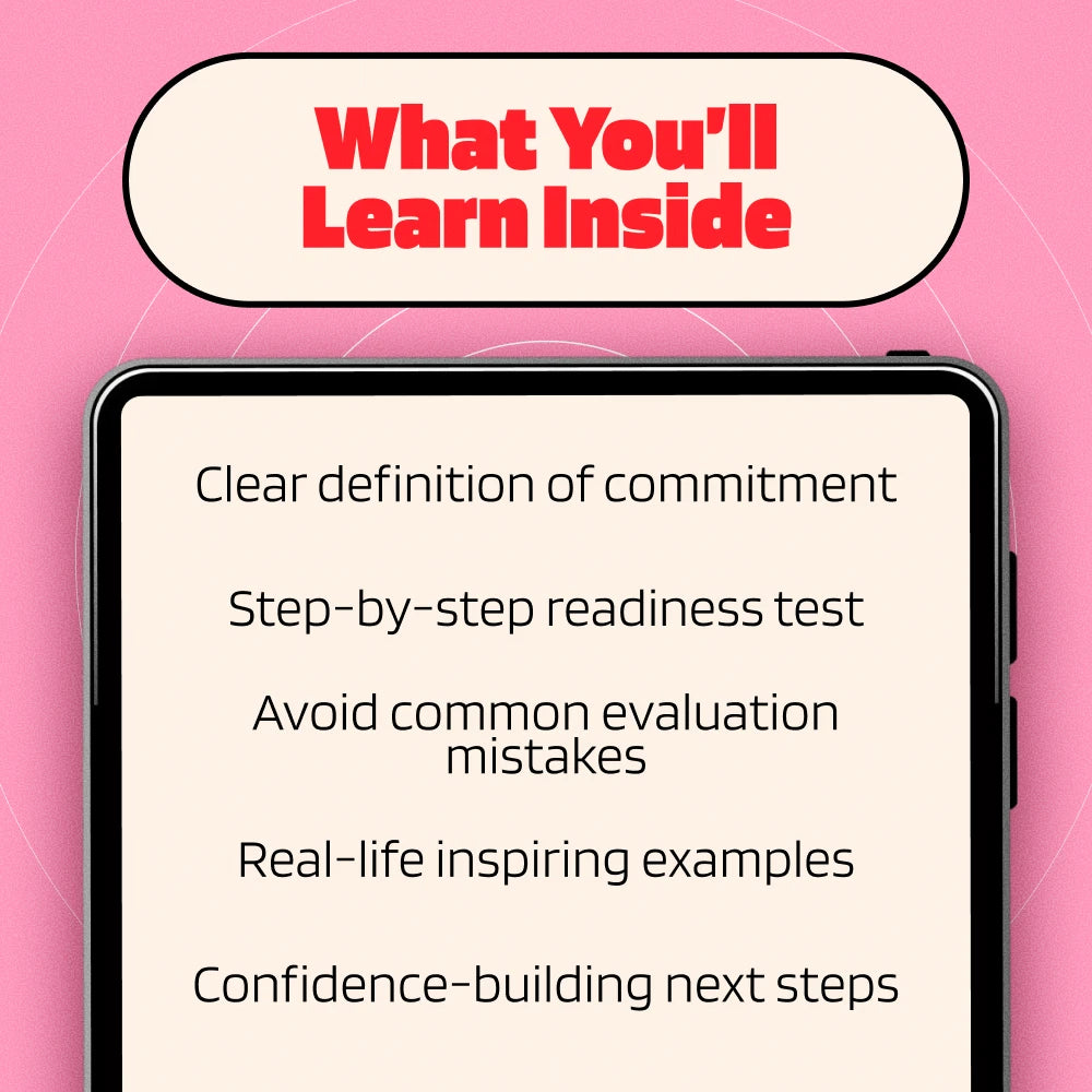 Are You Ready to Commit? A Practical Guide to Understanding Your Readiness for Life’s Big Steps | Digital Guide & Commitment Readiness Test eBook