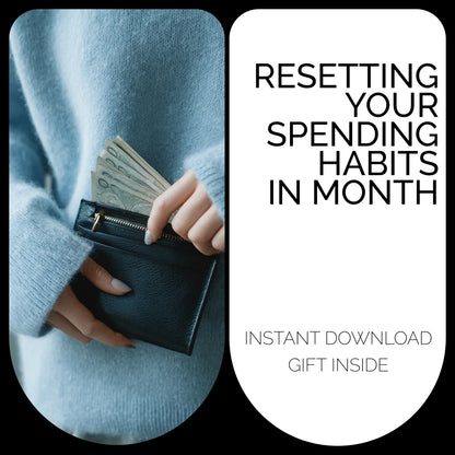 Resetting Your Spending Habits in 30 Days: The Ultimate 30-Day No-Spend Challenge eBook