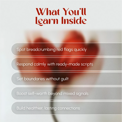 Breadcrumbs Be Gone: Navigating Ghostly Signals with Confidence | Digital Guide for Relationships, Emotional Awareness, Boundaries & Self-Growth