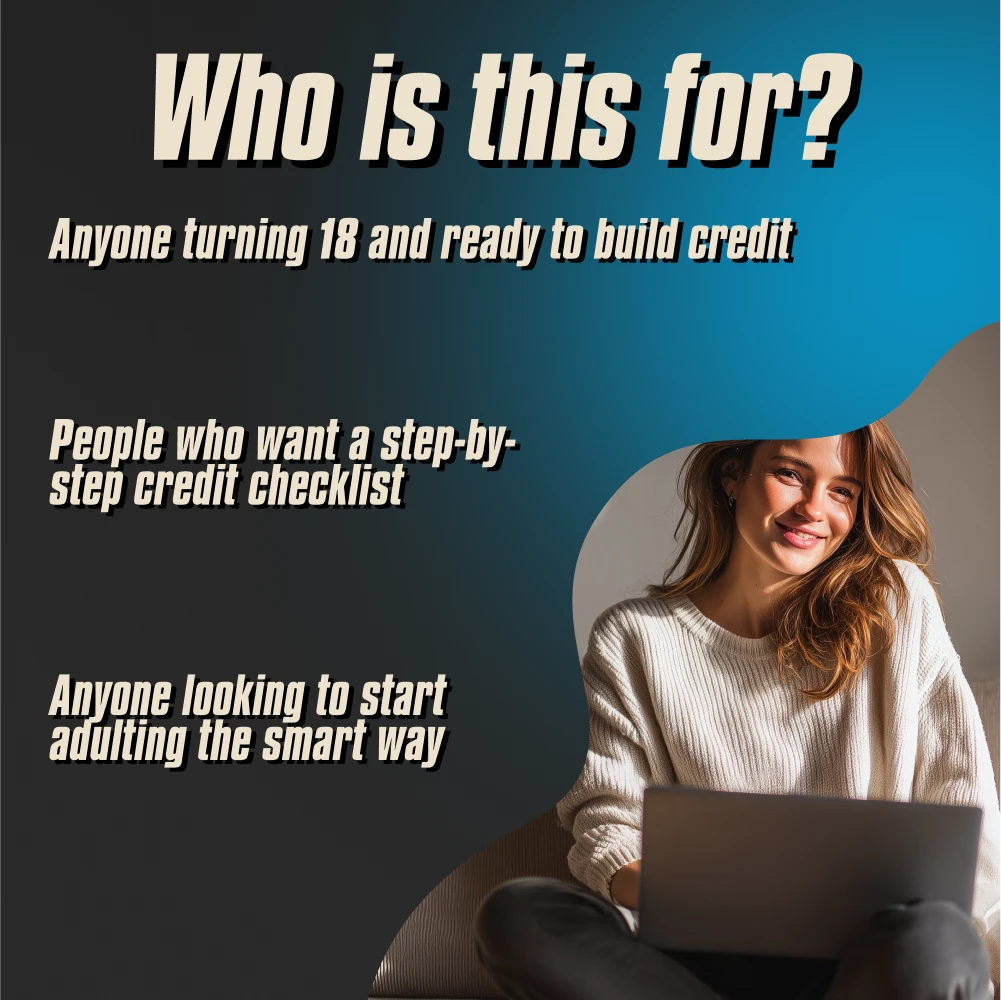 Build Your Credit at 18 Like a Pro Checklist | How to Start Credit at 18 | Credit Building Guide for Beginners | Teen Credit Starter Digital Download