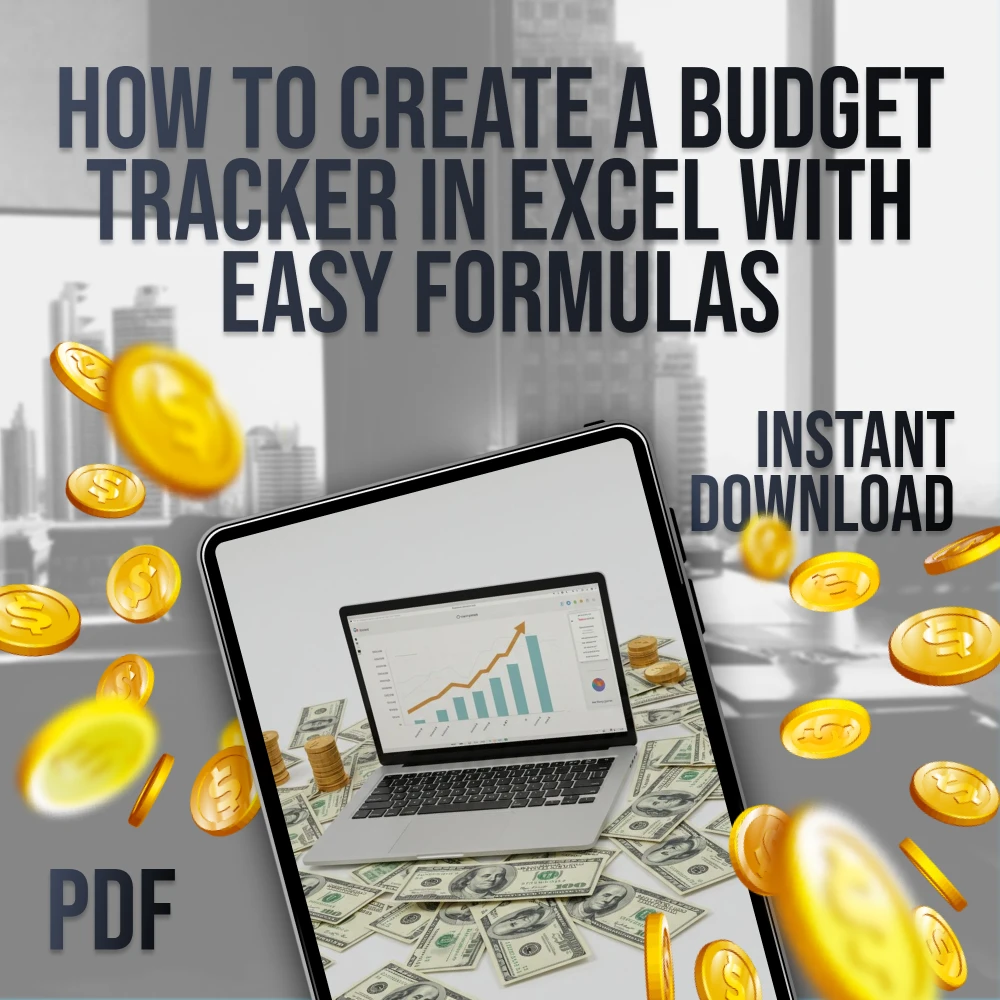 How to Create a Budget Tracker in Excel with Easy Formulas | Checklist for Beginners | Digital Download