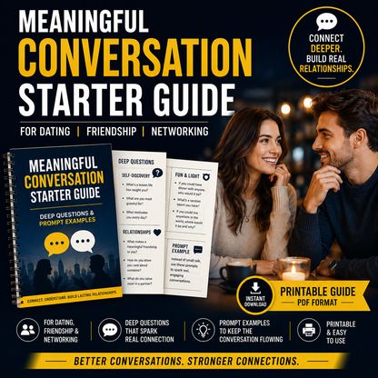 Meaningful Conversation Starter Guide | Printable Guide for Dating, Friendship & Networking | Deep Questions & Prompt Examples