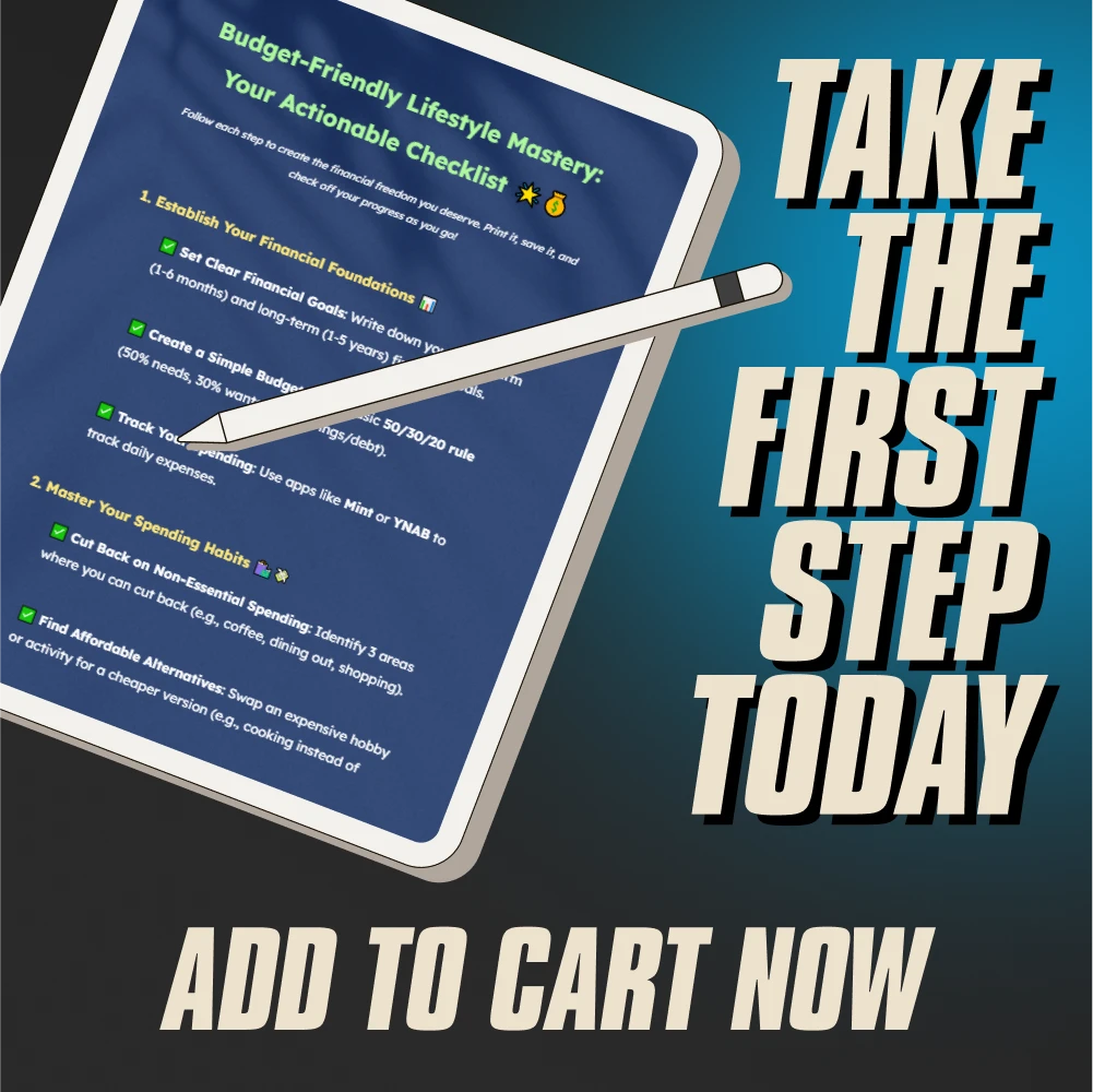 Budget-Friendly Lifestyle Mastery: Your Actionable Checklist | Simple Financial Planning & Money-Saving Digital Download