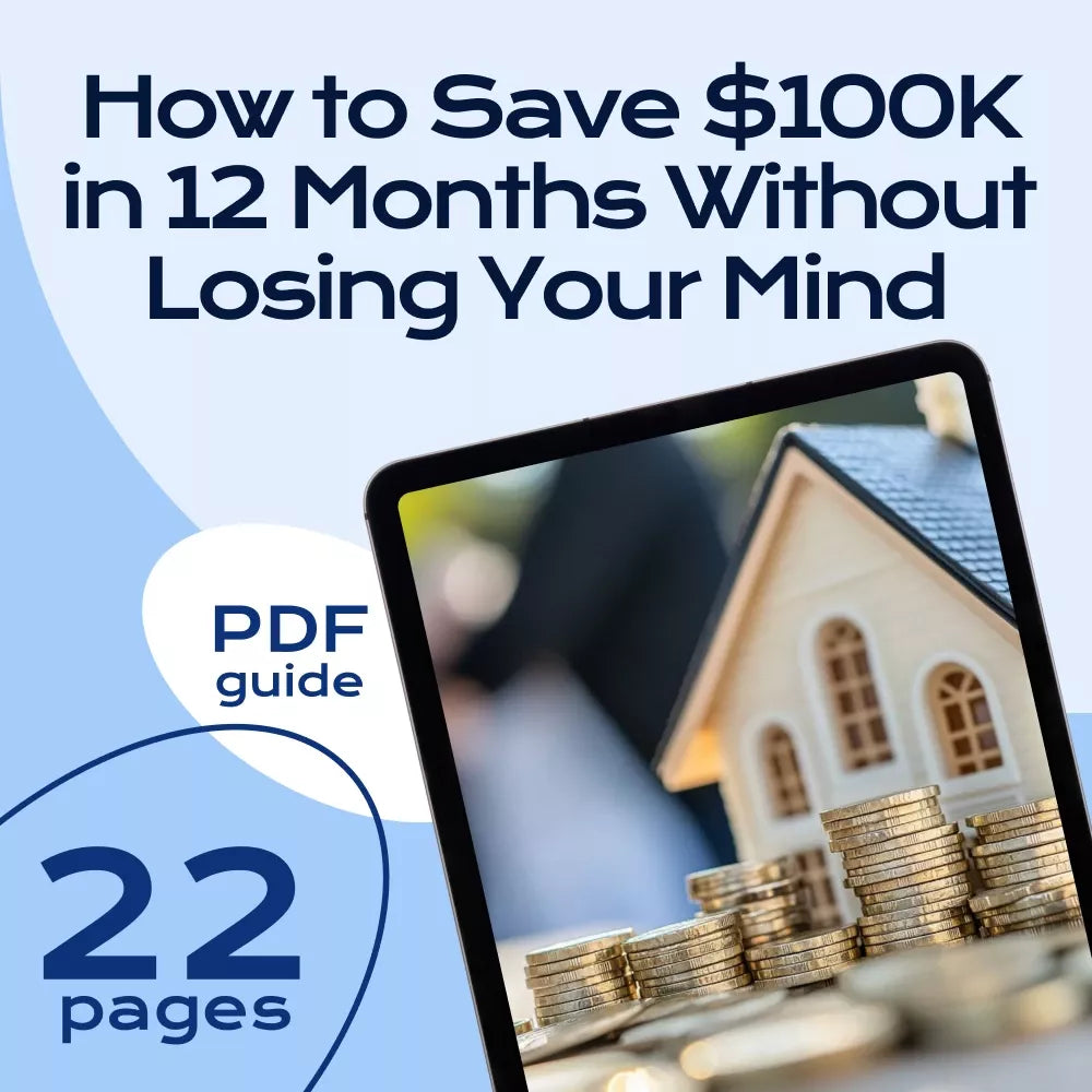 How to Save $100K in 12 Months Without Losing Your Mind – Ebook for Budgeting, Frugal Living & Financial Goals | How to Save 100K in a Year Guide