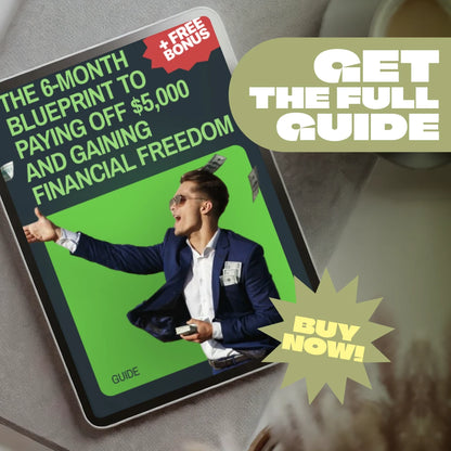 The 6-Month Blueprint to Paying Off $5,000 and Gaining Financial Freedom | Digital Guide on How to Pay Off $5000 in Debt in 6 Months | Budgeting, Mindset, Savings