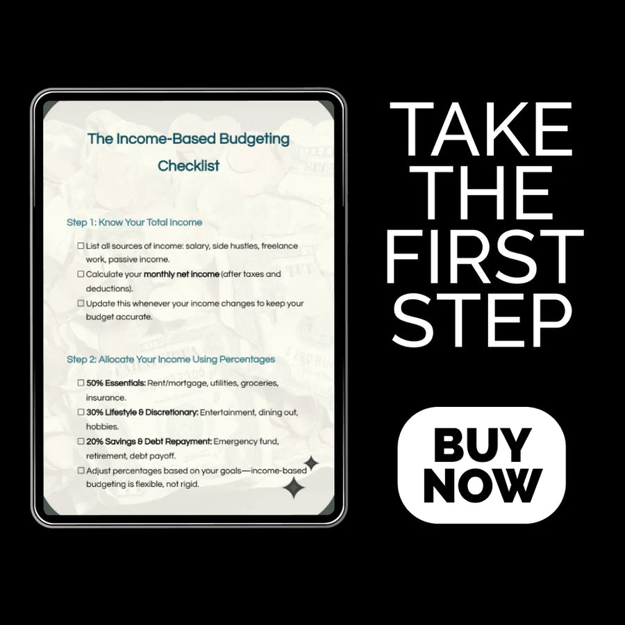 The Income-Based Budgeting Checklist: How to Budget Based on Income for Smart Money Management