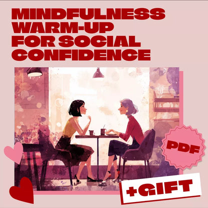 Mindfulness Warm-Up for Social Confidence | Printable Checklist | Digital Download Guide for Anxiety Relief, Social Confidence & Mindfulness eBook