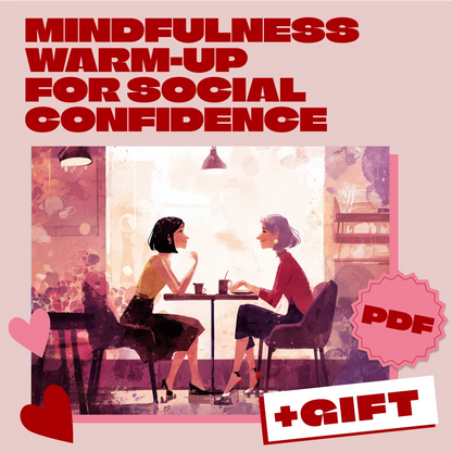 Mindfulness Warm-Up for Social Confidence | Printable Checklist | Digital Download Guide for Anxiety Relief, Social Confidence & Mindfulness eBook