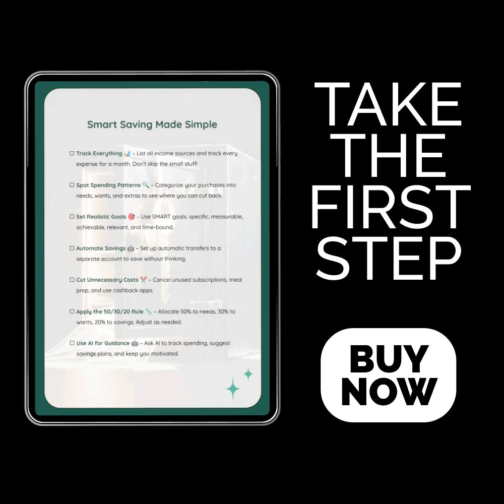 Smart Ways to Start Saving: The Ultimate Checklist to Help You Save Money and Reach Your Goals