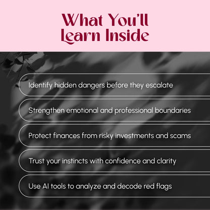 Red Flags Decoder: Spot Trouble Before It Starts - A Comprehensive eBook Guide to Identifying Red Flags in Relationships, Work, and Life