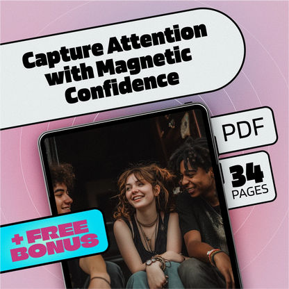 Speak Up and Capture Attention with Magnetic Confidence | eBook on How to Speak So People Want to Listen, Improve Public Speaking, Build Presence, and Communicate Effectively