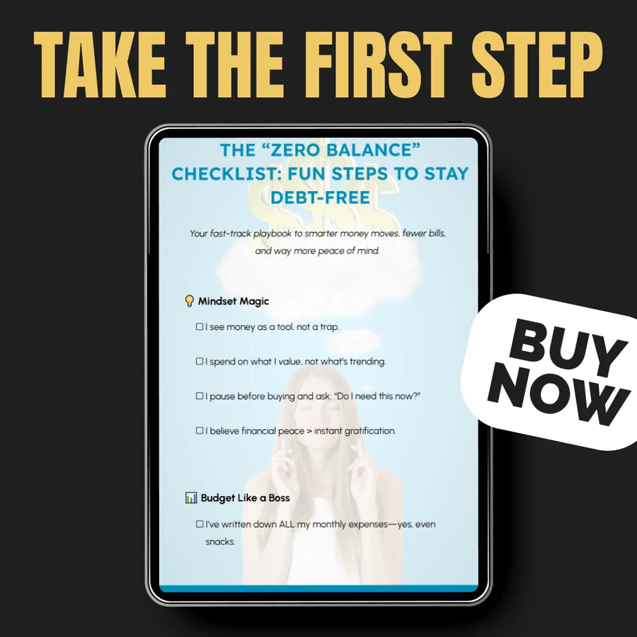 The “Zero Balance” Checklist: Fun Steps to Stay Debt-Free - A Simple Guide to Financial Freedom