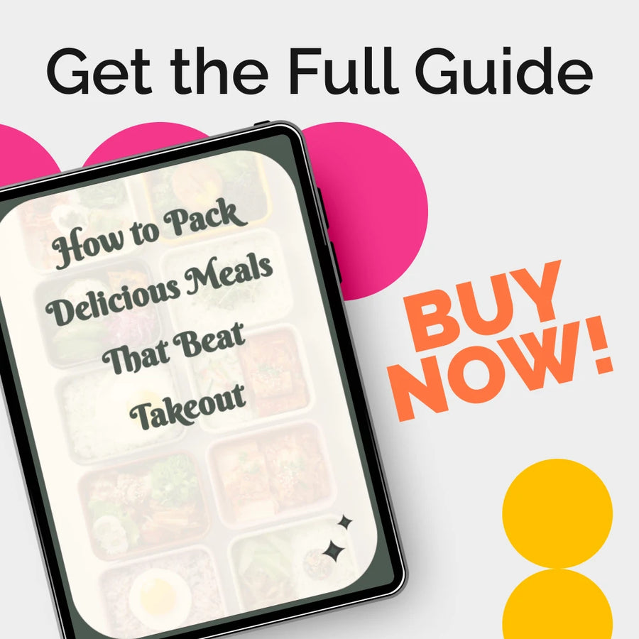 How to Pack Delicious Meals That Beat Takeout – Guide on How to Pack Lunches to Replace Takeout Meals for Healthier, Faster, and Budget-Friendly Homemade Lunches