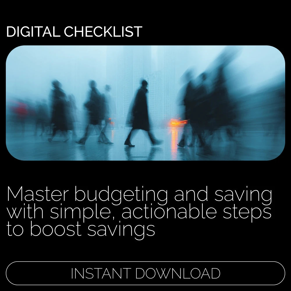 Smart Ways to Start Saving: The Ultimate Checklist to Help You Save Money and Reach Your Goals