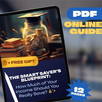 The Smart Saver’s Blueprint: How Much of Your Income Should You Really Save | Personal Finance Guide | Savings Rate Calculator | Budgeting eBook