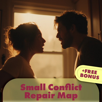 Small Conflict Repair Map: Scripts That Work | Printable Digital Download Checklist for Communication, Emotional Intelligence & Conflict Resolution
