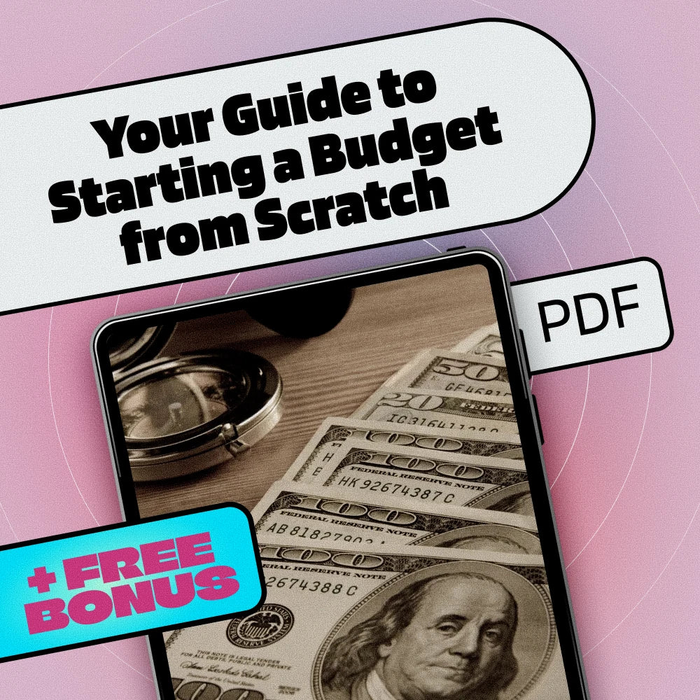 Budget Bootcamp: Your Step-by-Step Guide to Starting a Budget from Scratch | Digital eBook on How to Start a Budget from Scratch