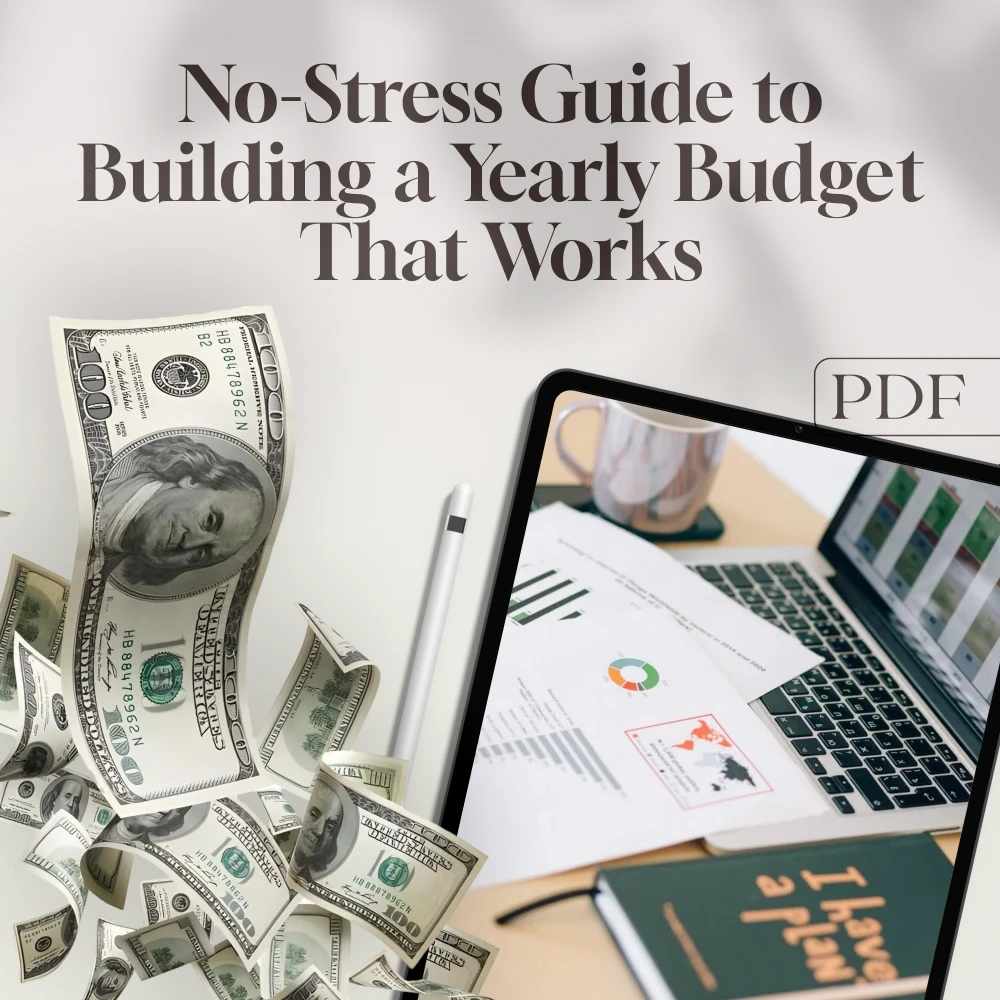 Your Year, Your Money: The No-Stress Guide to Building a Yearly Budget That Works | How to Make a Yearly Budget Digital Download, Budgeting Guide PDF