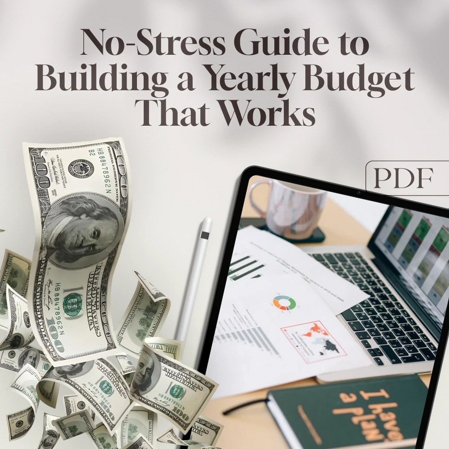 Your Year, Your Money: The No-Stress Guide to Building a Yearly Budget That Works | How to Make a Yearly Budget Digital Download, Budgeting Guide PDF